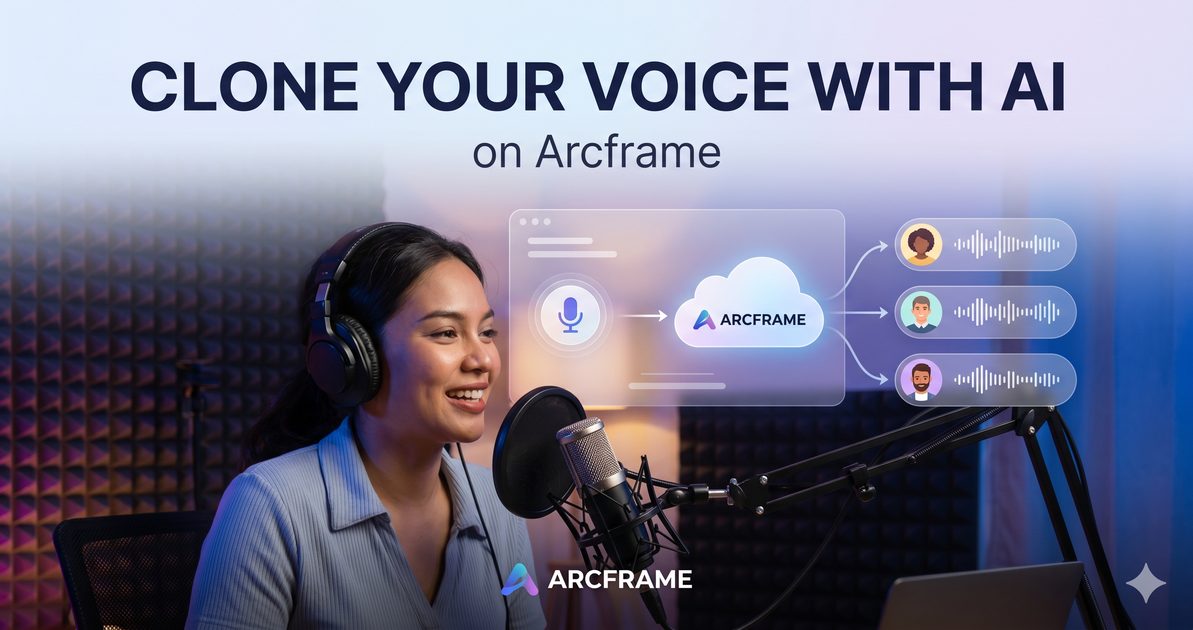 How to Clone Your Voice with AI and Generate Unlimited Voiceovers on Arcframe